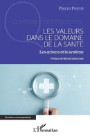 Les Valeurs Dans Le Domaine De La Santé Pierre Peyré