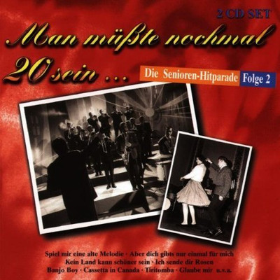 Man müßte nochmal 20 sein 2-Die Senioren-Hitparade - 2 CD - Rita Paul, Bully ...