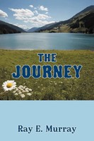 Ray E. Murray | The Journey | Taschenbuch | Englisch (2012) | AuthorHouse