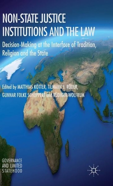 Non-State Justice Institutions And The Law: Decision-Making At The Interfac-image