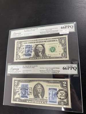 2017A $1 & $2 FRN - Boston Semiquincentennial FDOI World Stamp Show Legacy 66PPQ