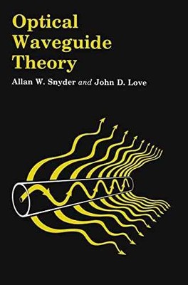 Optical Waveguide Theory (Outline - Paperback, by Snyder A.W.; Love - Very Good