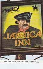 Cornwall. The Sign OF Famous Jamica Inn. Coquest Publishing  Print Ltd Unposted