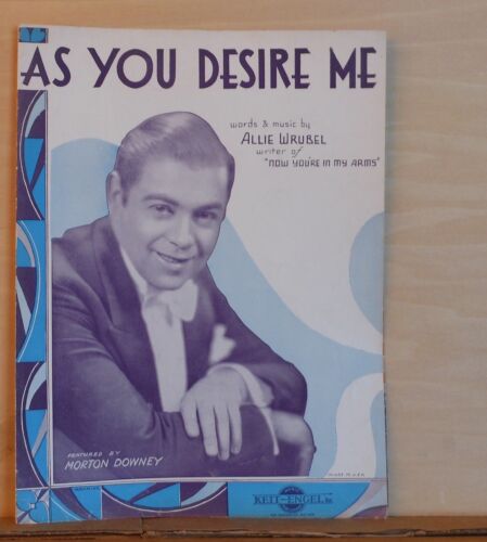 As You Desire Me - 1932 sheet music - Morton Downey photo - Afbeelding 1 van 1