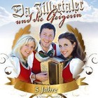 5 Jahre von Da Zillertaler und die Geigerin (2011)