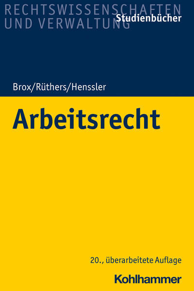 Thumbnail - Arbeitsrecht | Hans Brox, Martin Henssler | 2020 | Deutsch