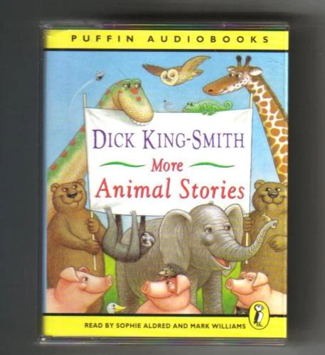 DICK KING-SMITH MORE ANIMAL STORIES AUDIO BOOK CASSETTE