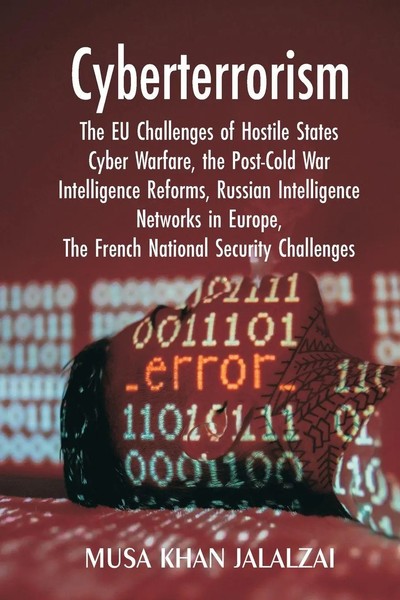Cyberterrorism Musa Khan Jalalzai Taschenbuch Englisch 2025 Vij Books-image
