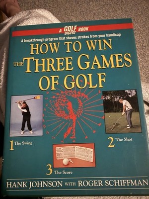 How to Win the Three Games of Golf