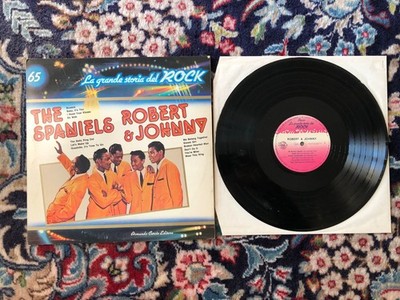 Vinile LP 33 Giri 12'' La Grande Storia Del Rock 65 The Spaniels Robert & Johnny
