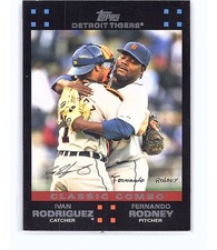 2007 Topps Classic Combos Ivan Rodriguez / Fernando Rodney #654