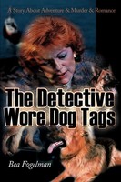 Bea Fogelman | The Detective Wore Dog Tags | Taschenbuch | Englisch (2000)