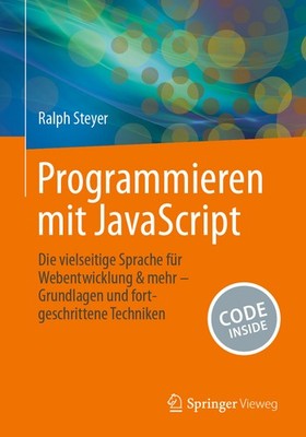 Ralph Steyer / Programmieren mit JavaScript