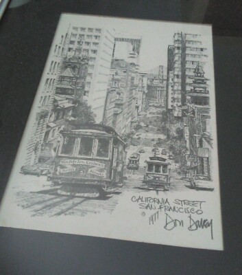 Don Davey 「California St San Francisco」 Don Davey Signed Art Print California Street San Francisco 5