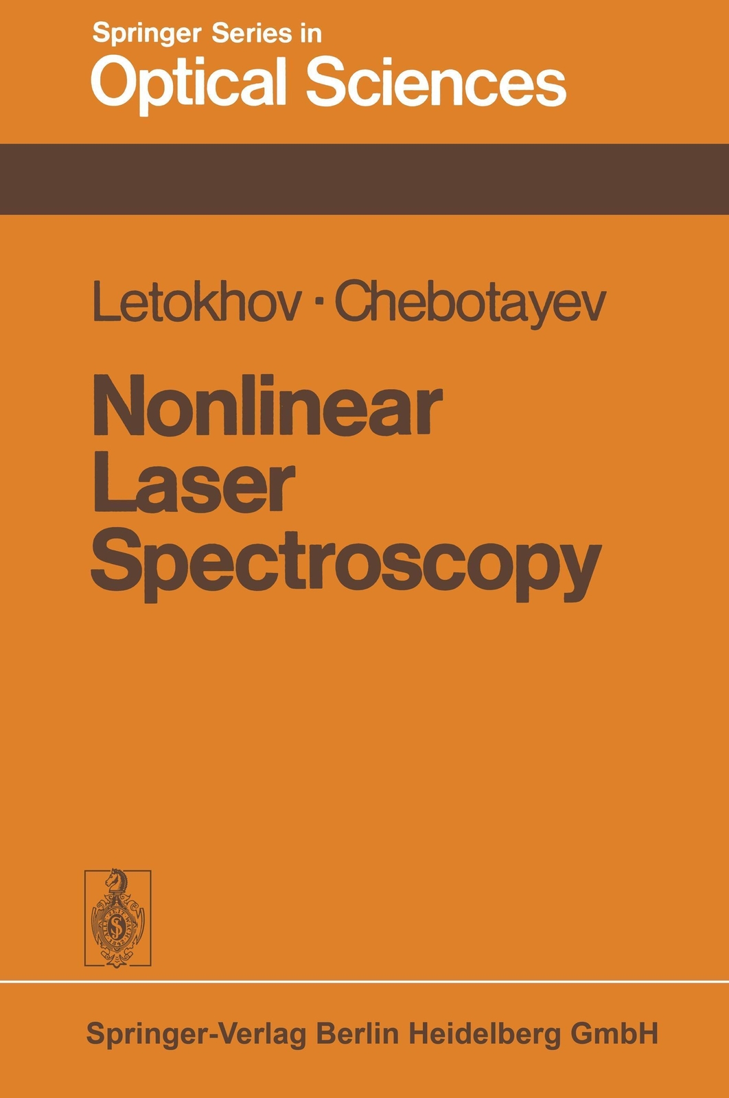 Thumbnail - Nonlinear Laser Spectroscopy V. P. Chebotayev (u. A.) Taschenbuch