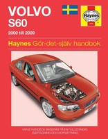 Volvo S60 (2000 - 2009) Haynes Repair Manual (Svenske Utgava) Haynes Publishing