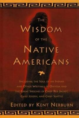 #ad The Wisdom of the Native Americans Hardcover By Nerburn Kent VERY GOOD $4.47