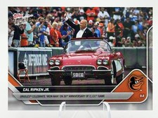 2025 Topps Now - Cal Ripken #664 - Baltimore Orioles- 30th Anniversary 2131 Game