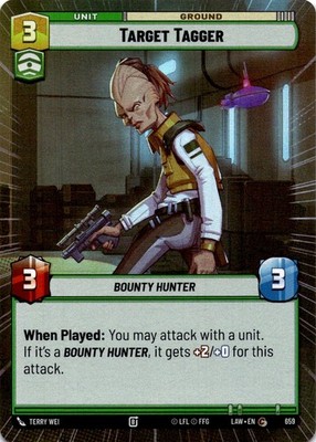 Target Tagger (Hyperspace Foil) NM/M C 659 A Lawless Time Star Wars Unlimited