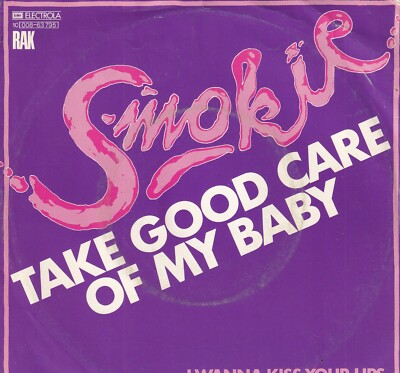 7'' Single - Smokie - Take good care of my baby