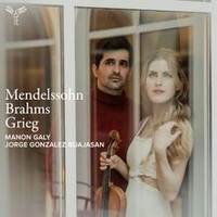 Mendelssohn · Brahms · Grieg: Violin Sonatas Von Manon Gal... | CD | Zustand Neu