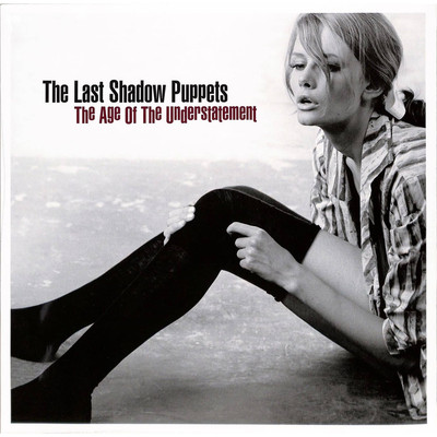 The Last Shadow Puppets / THE AGE OF THE UNDERSTATEMENT (LP) / Domino Records /