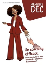 Mmoire DEC Un coaching efficace, la cl pour viter la note liminatoire l preuve d