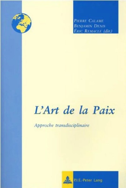 Pierre Calame (U. A.) | L'art De La Paix | Taschenbuch | FranzöSisch (2004)-image