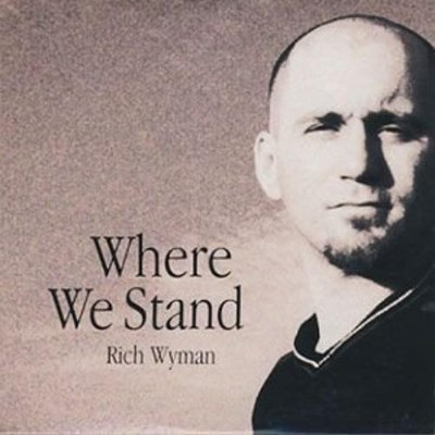 Rich Wyman Where We Stand (CD)