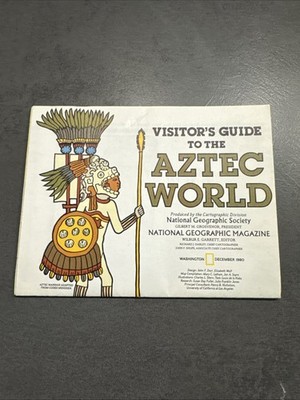 National Geographic Visitor's Guide to the AZTEC WORLD December 1980 Mexico map