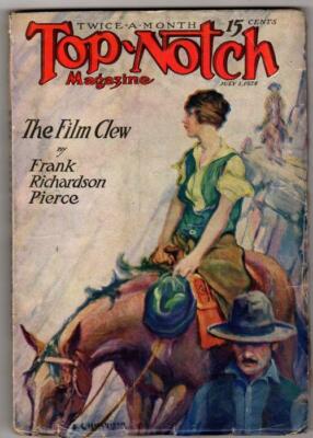 Top Notch Jul 1 1924 Frank R. Pierce Pulp Raymond E. Lawrence