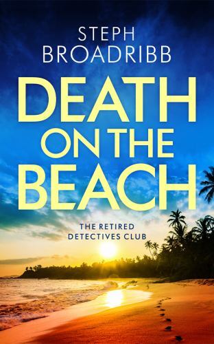 Death on the Beach by Steph Broadribb (2023, Trade Paperback)