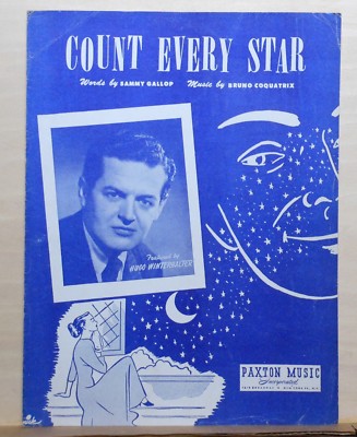 Count Every Star - 1950 sheet music - Hugo Winterhalter photo on cover