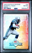 1998 LEAF R & S CRUSADE GREEN #32 MARSHALL FAULK 124/250 PSA 8
