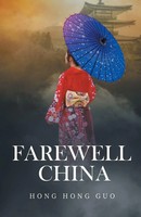Farewell China Hong Hong Guo Taschenbuch Kartoniert / Broschiert Englisch 2022