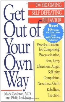 Get Out of Your Own Way: Overcoming Self-Defeating ... | Buch | Zustand sehr gut