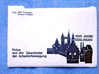 Herbert Klingohr DKP Esslingen 1200 Jahre - Geschichte der Arbeiterbewegung