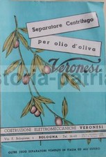 FRANTOIO OLEARIO_OLIO_OLIVE_PUBBLICITA' VERONESI_TECNICA_SEPARAZIONE CENTRIFIGA