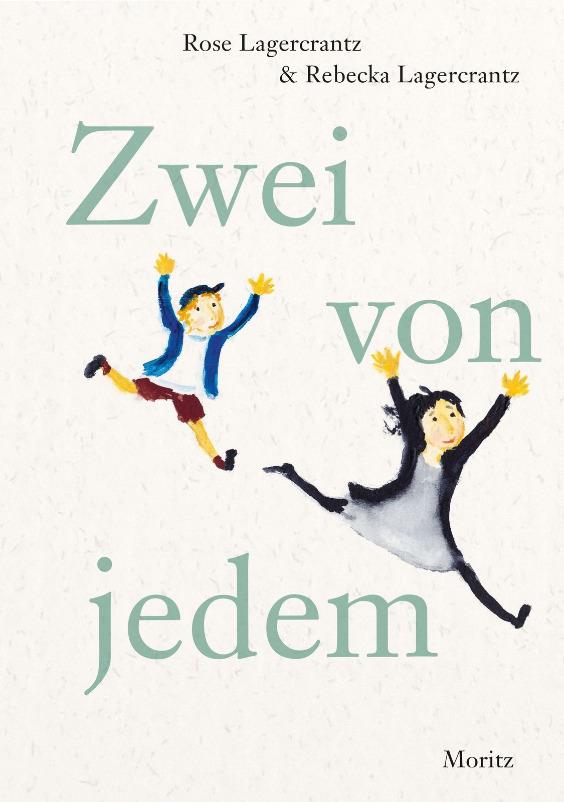 Moritz Zwei Von Jedem, Kinderbücher Von Rose Lagercrantz - Bild 2