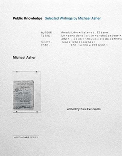 Public Knowledge by Michael Asher (Hardback Book)