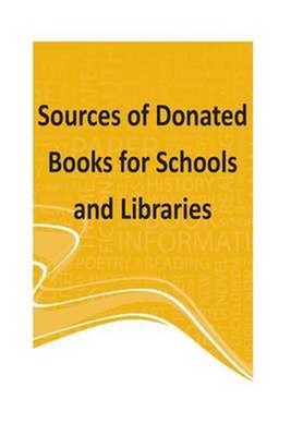Sources of Donated Books for Schools and Libraries by Peace Corps (English) Pape