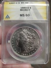 1880-O Morgan Silver Dollar ANACS Clearly UNC MS60 - Unknown VAM