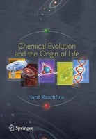 Chemical Evolution And The Origin Of Life Horst Rauchfuss