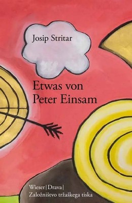 Etwas von Peter Einsam | Poem | Josip Stritar | Deutsch | Buch | 2024 | Drava
