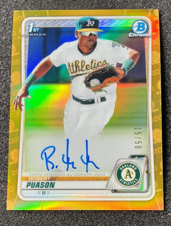 ROBERT PUASON 2020 BOWMAN CHROME 1ST GOLD REFRACTOR AUTO /50