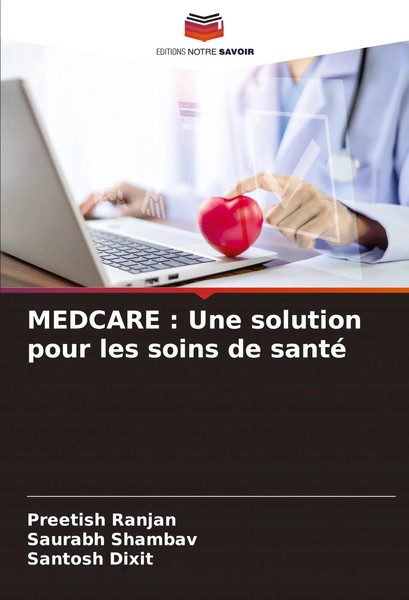 Preetish Ranjan (U. A.) | Medcare : Une Solution Pour Les Soins De Santé | Buch-image