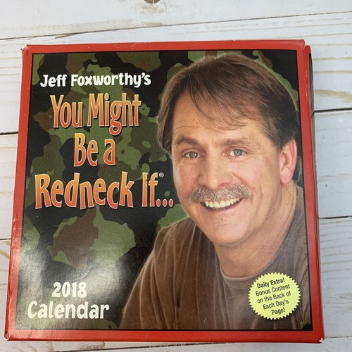 Jeff Foxworthy's You Might Be A Redneck If... 2018 Calendar Page A Day