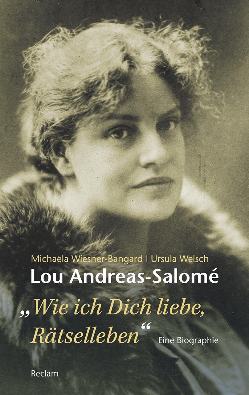 Thumbnail - Michaela Wiesner-bangard / Lou Andreas-salomé. »wie Ich Dich ...