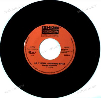 Die 2 Tiroler - Fenneberg-Moser - Zillertaler Patschnmann AT 7'' (VG) .