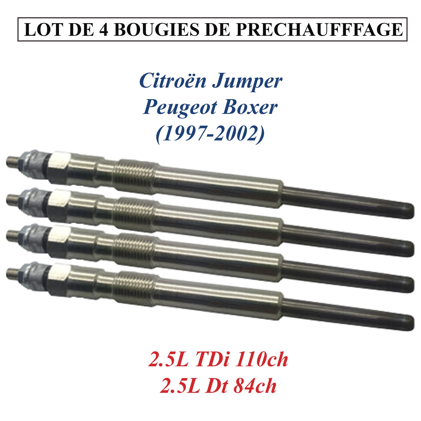 Fumée noire et ratés au démarrage ? 4 bougies de préchauffage Citroën Jumper 2.5 TDi 110 ch